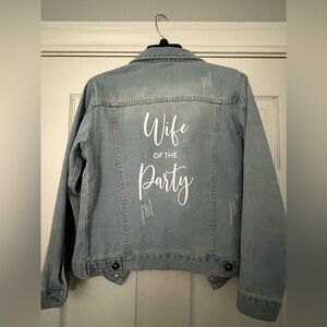 Denim “Wife of the Party” Jacket